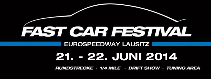 Fast Car Festival 2014 Eurospeedway Lausitz